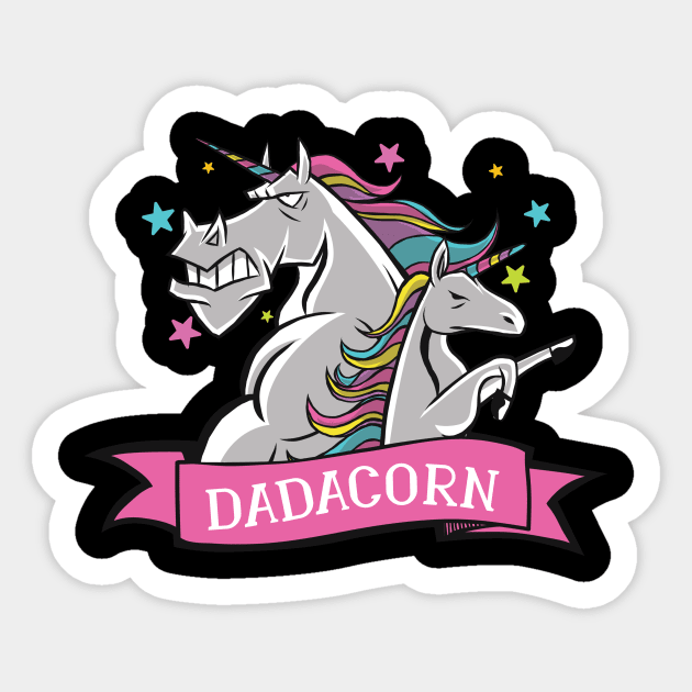 Dadacorn - Unicorn Dad T-Shirt Sticker by NOREEN